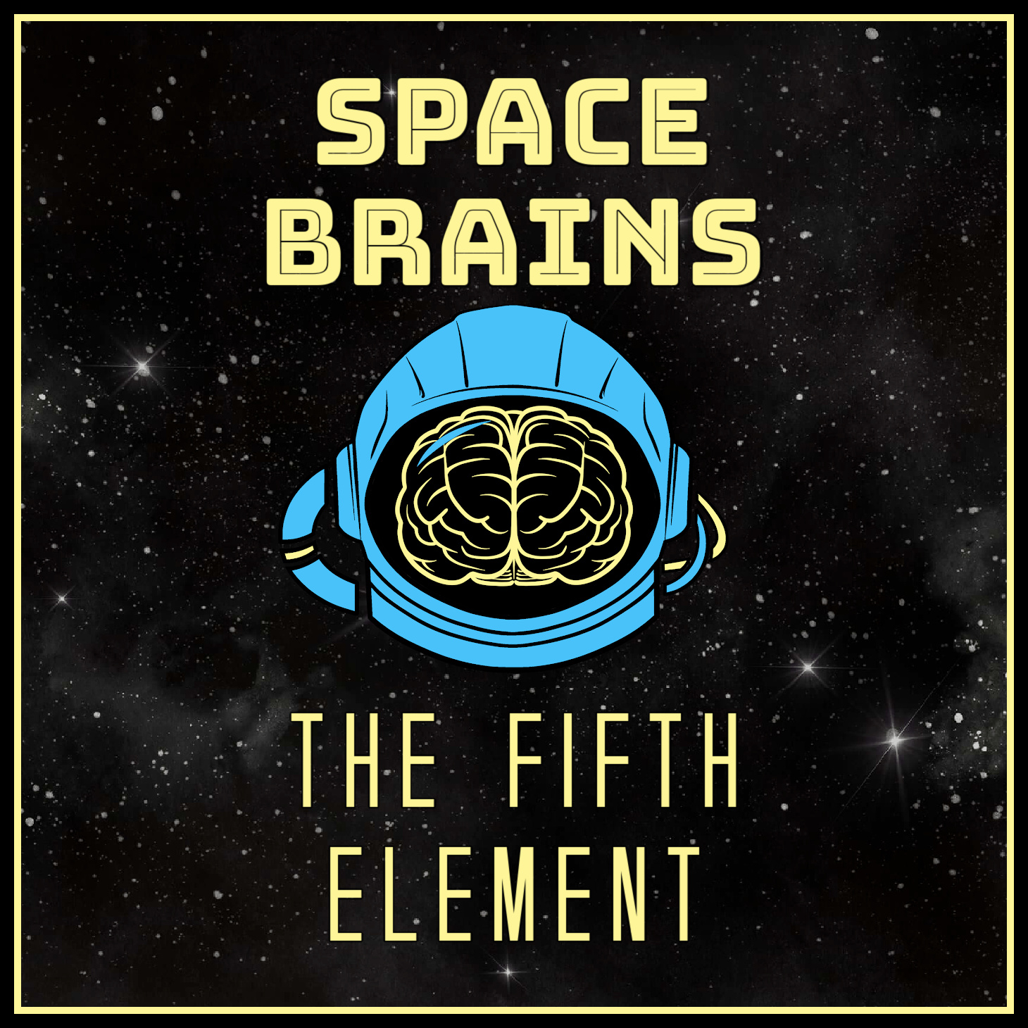 Space Brains - 45 - The Fifth Element