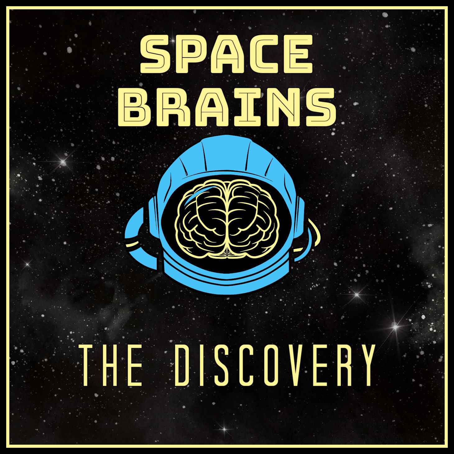 Space Brains - 52 - The Discovery